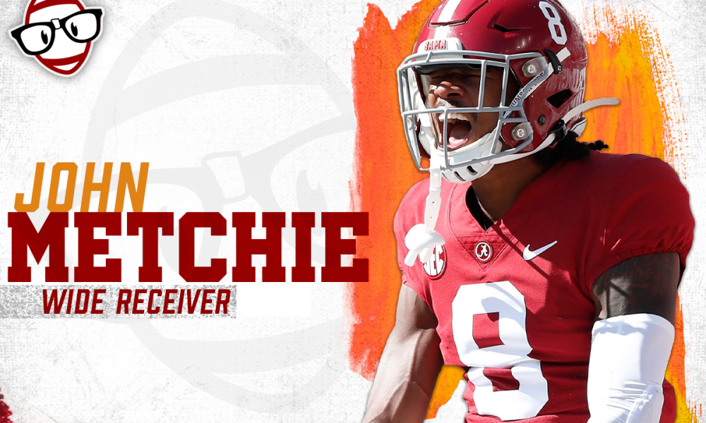 2022 Rookie Profile: John Metchie III – Wide Receiver