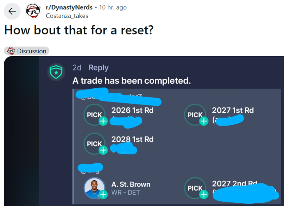 Amon-Ra St. Brown 2027 2027 2028 1st round draft pick Grade the Trade Reddit Submitted Dynasty Fantasy Football Transactions Buy Sell For or Away High Low Sleeper Nerds App Trade Calculator